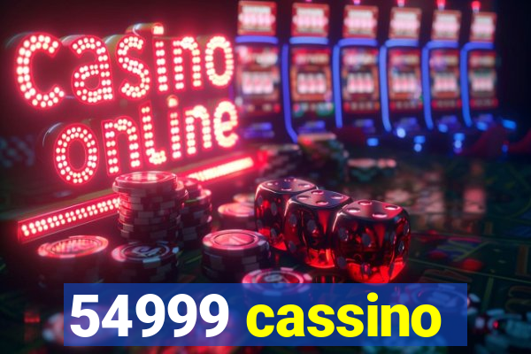 54999 cassino